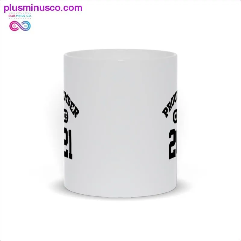 Proud member class of 2021 Mugs