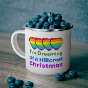 "I'm Dreaming of a Hillcrest Christmas" Enamel Camping Mug